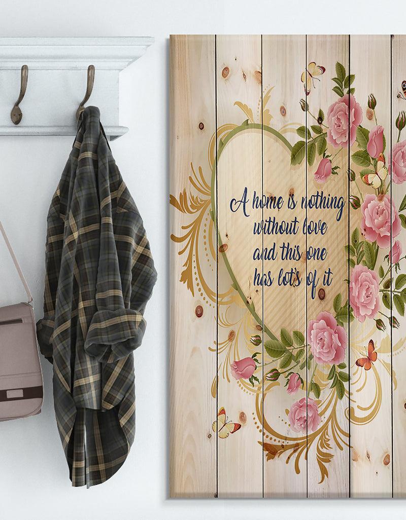 Designq A Home Is Nothing Without Love. Heart Of Gold And Roses - Textual Entrance Art On Wood Wall Art