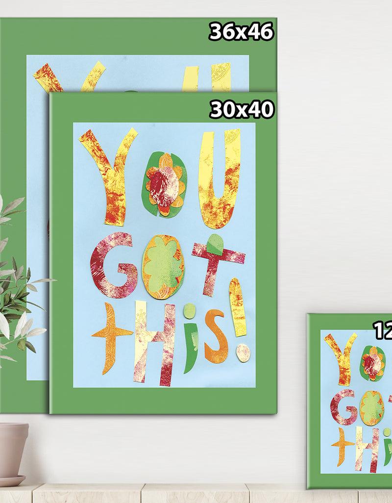 Designq You Got This - Cottage Canvas Artwork