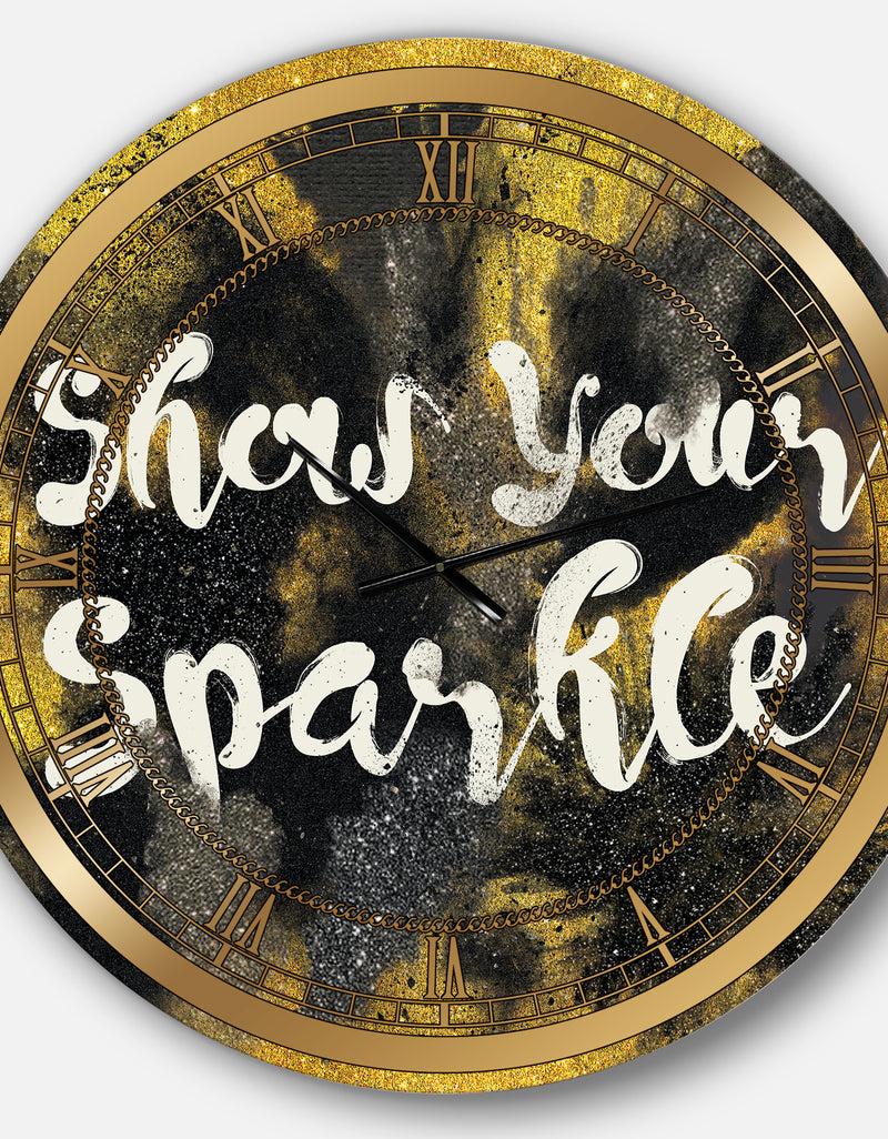 Designq Show Your Sparkle Quote Black On Gold - Glam Large Wall CLock