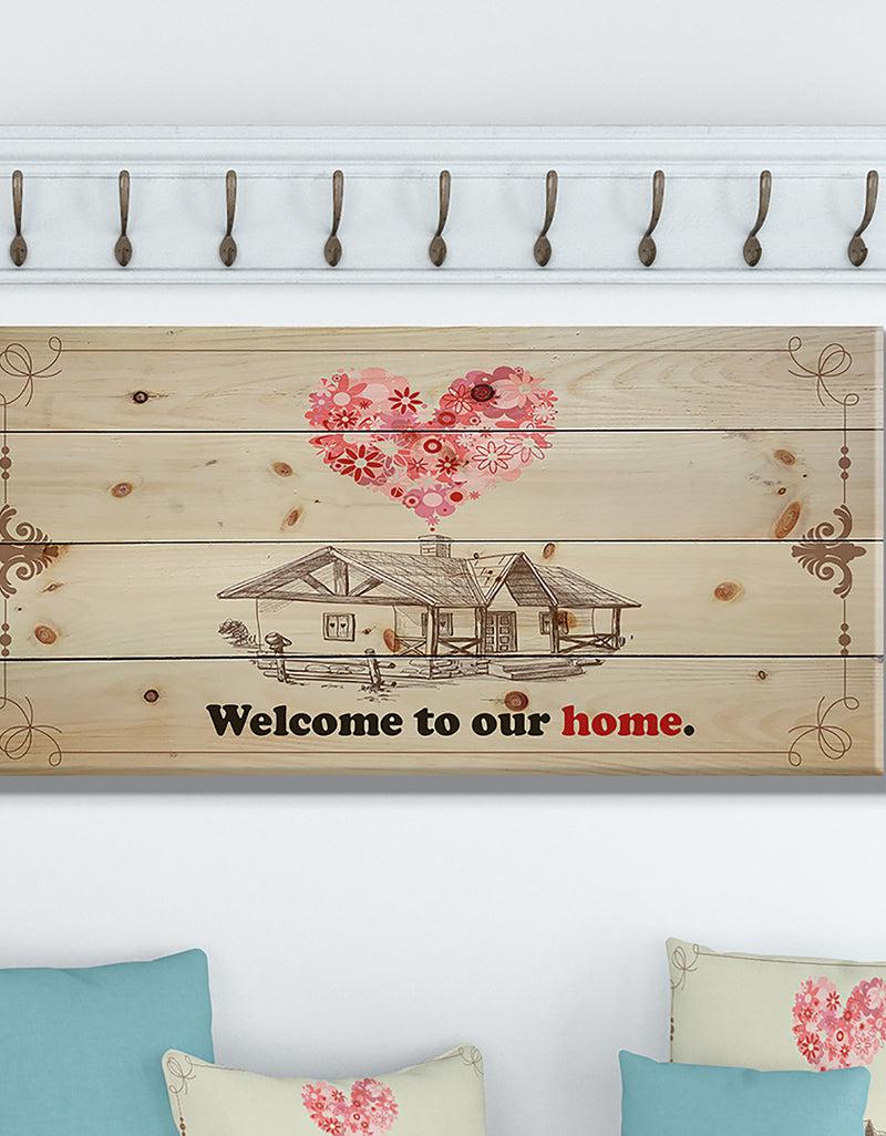 designq Welcome to our home. Vintage drawing - Textual Entrance Art on Wood Wall Art