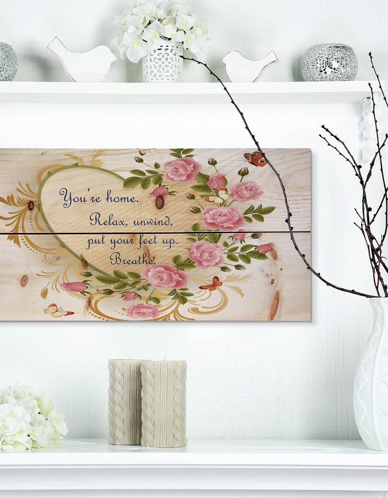 designq You're home. Relax. Floral heart - Textual Entrance Art on Wood Wall Art