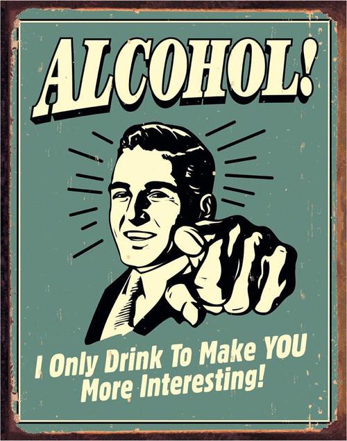 desperate enterprises Alcohol - You Interesting