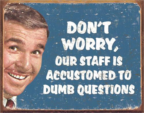 desperate enterprises Ephemera - Stupid Questions