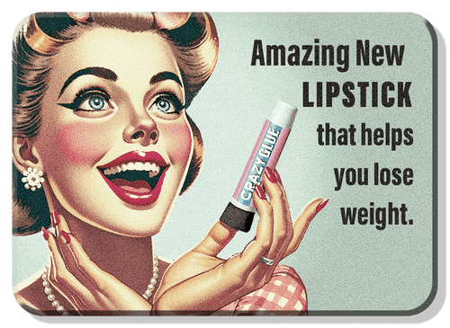 desperate enterprises Magnet: Crazy Glue Lipstick