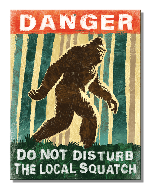 desperate enterprises SH - Danger Squatch 8.25" x 10.75"
