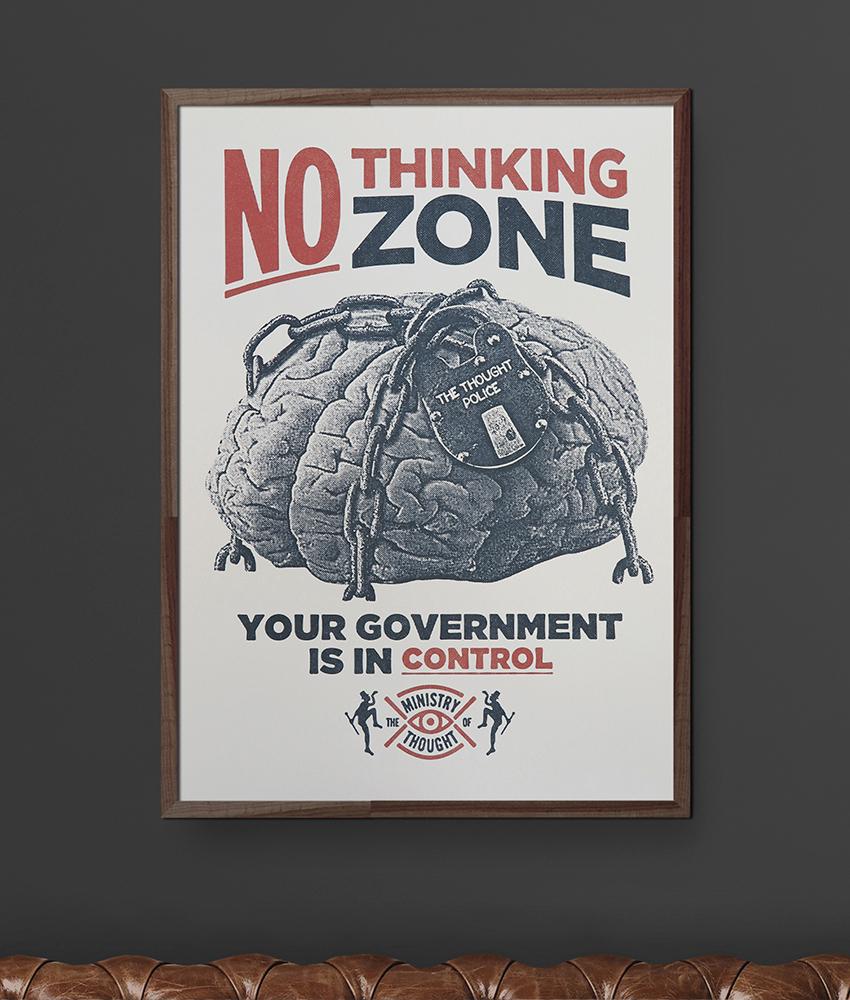 Dirty Velvet No Thinking Zone Art Print
