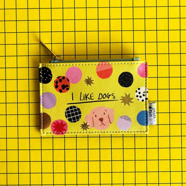 Disaster Designs Small Talk 'I Like Dogs' Zip Purse