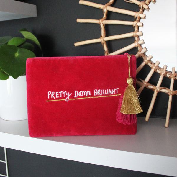 Disaster Designs Small Talk Clutch 'I'm Pretty Pretty Damn Brilliant'