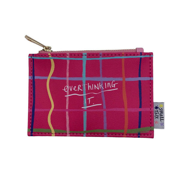 Disaster Designs Small Talk 'Overthinking It' Zip Purse