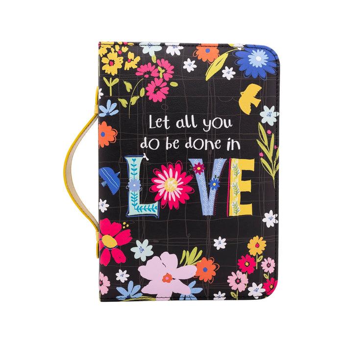 Divinity Boutique Bible Cover: Let All You Do Be Done In Love