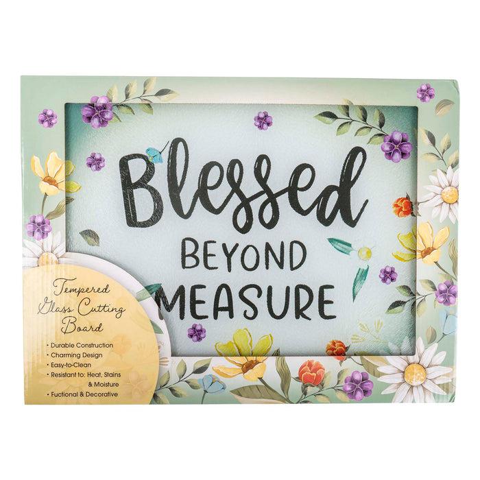 Divinity Boutique Cutting Board: Blessed Beyond Measure