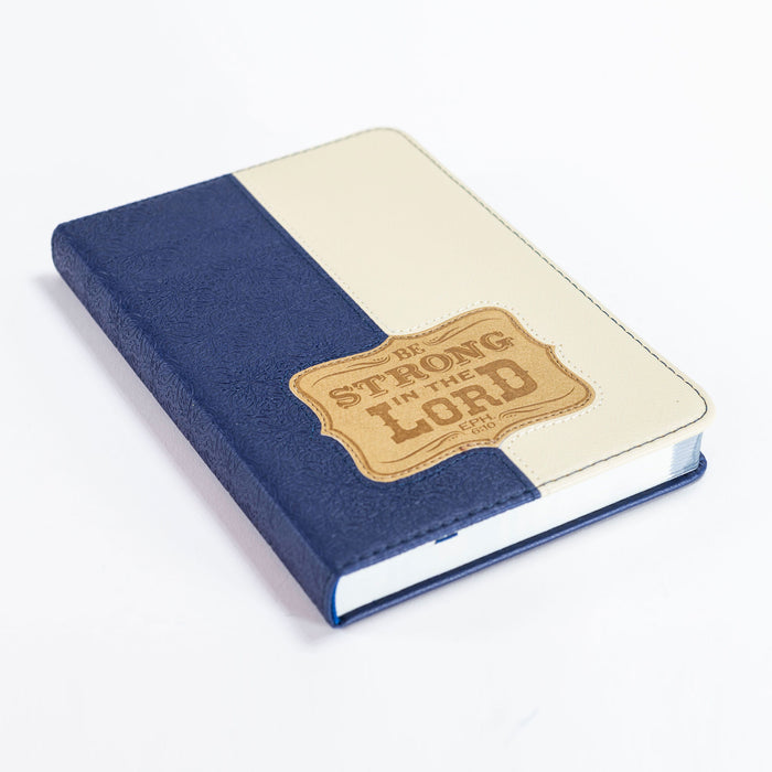 Divinity Boutique Journal - Be Strong In The Lord