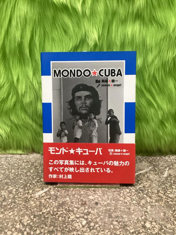 dreamland syndicate Mondo * Cuba - Yasuo Angel