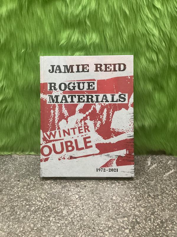 dreamland syndicate Rogue Materials - Jamie Reid