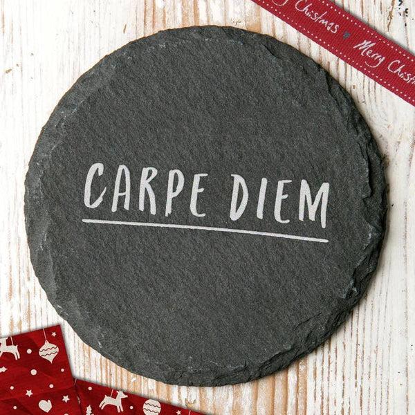 Dust And Things 'Carpe Diem' Inspirational Slate Coaster