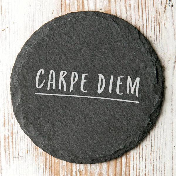 dust and things 'Carpe Diem' Inspirational Slate Coaster