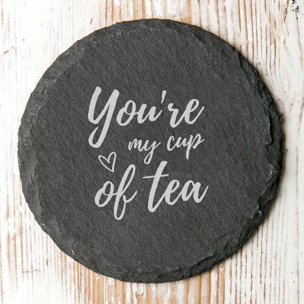 dust and things 'You're My Cup Of Tea' Slate Coaster