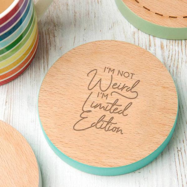 dust and things 'I'm Limited Edition' Coloured Wooden Coaster