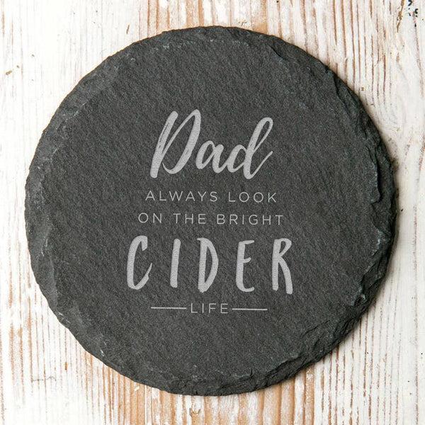 dust and things Personalised Coaster 'Bright Cider Life' Natural Slate