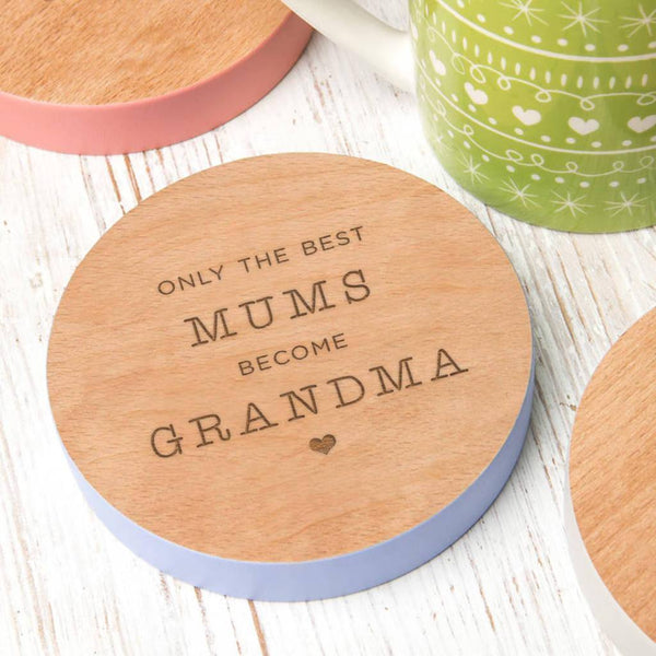 dust and things Personalised 'The Best Mums Become Grandma' Coaster