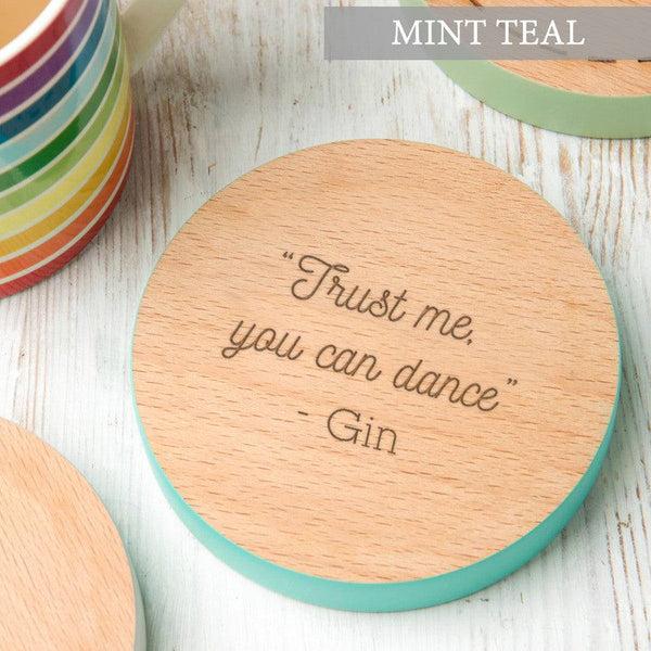 Dust And Things 'Trust Me You Can Dance' Coloured Wooden Coaster