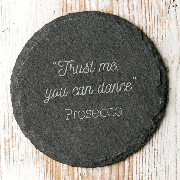 dust and things 'Trust Me You Can Dance' Slate Coaster dust and things 'Trust Me You Can Dance' Slate Coaster