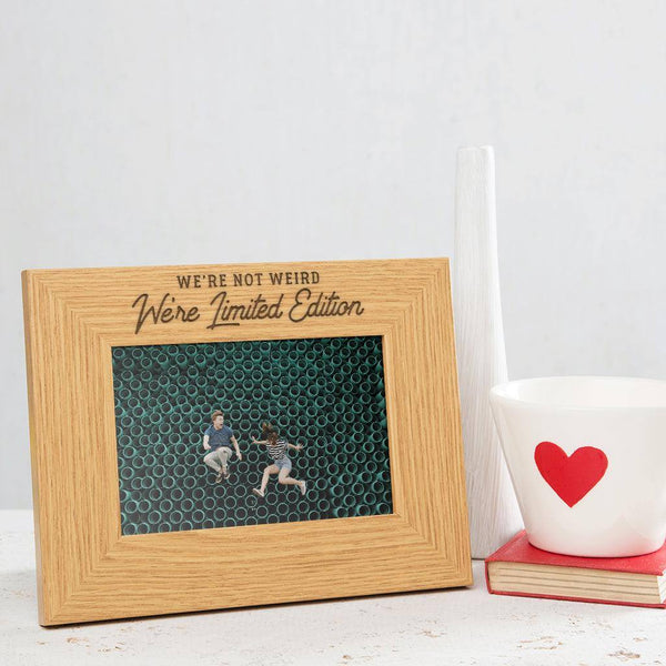 dust and things 'We're Not Weird We're Limited Edition' Photo Frame