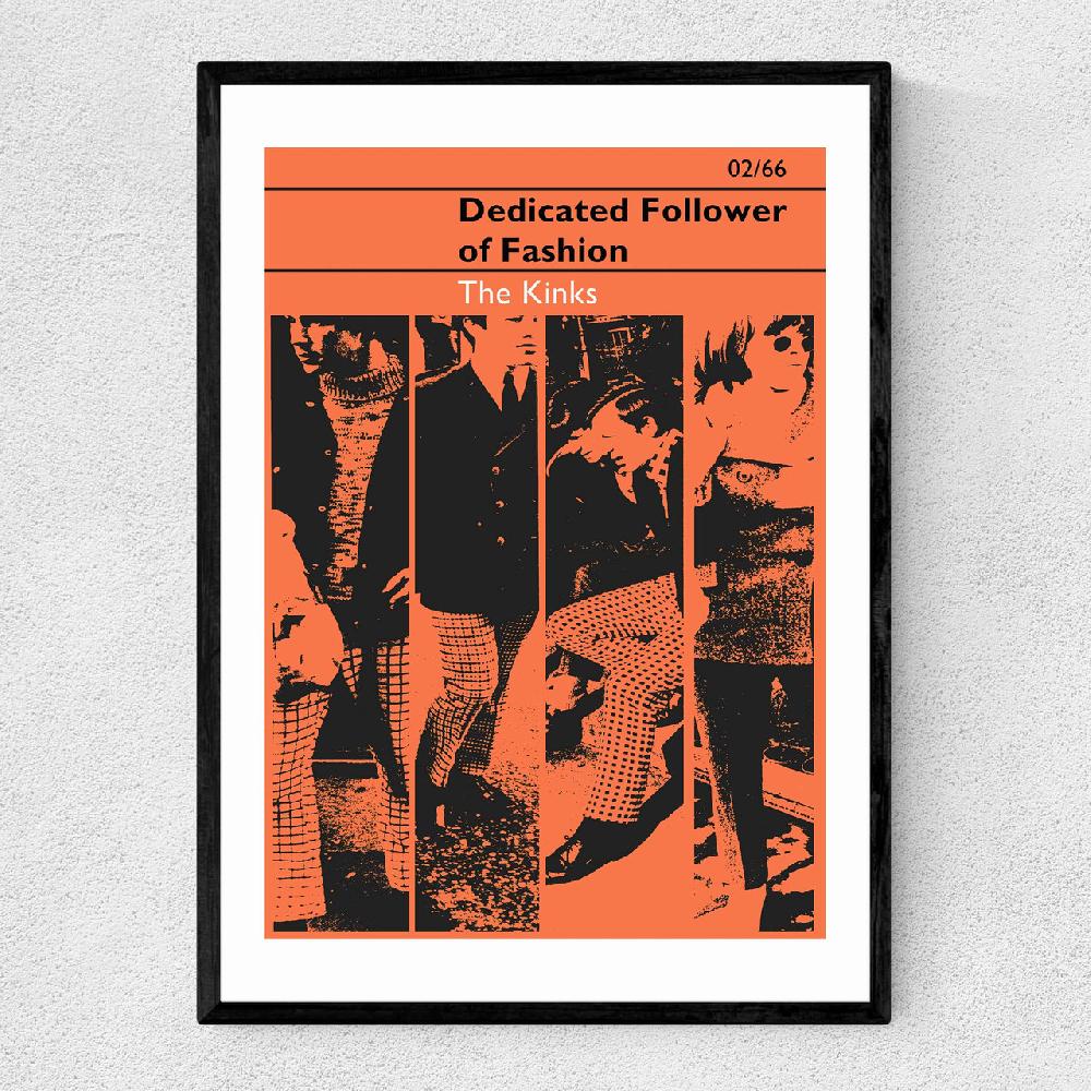 east end prints Dedicated Follower of Fashion - The Kinks