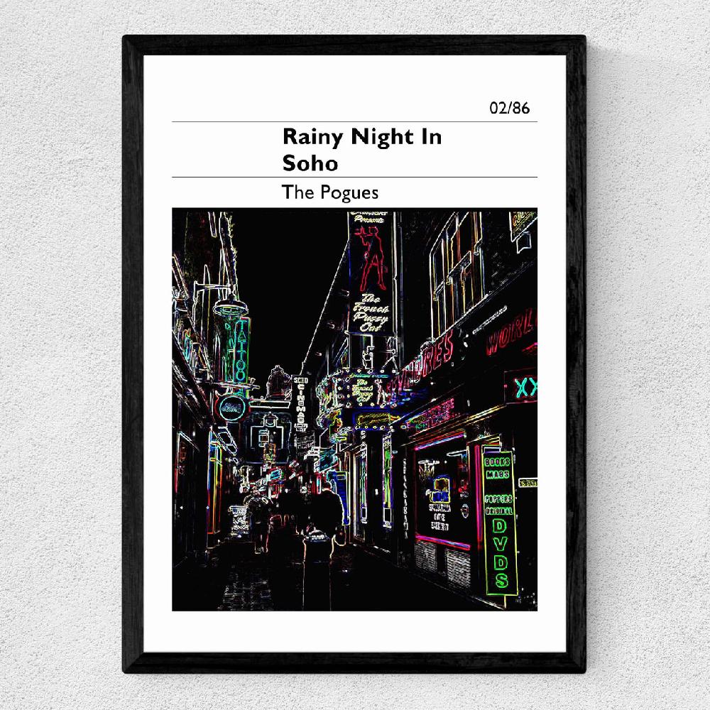 East End Prints A Rainy Night In Soho - The Pogues