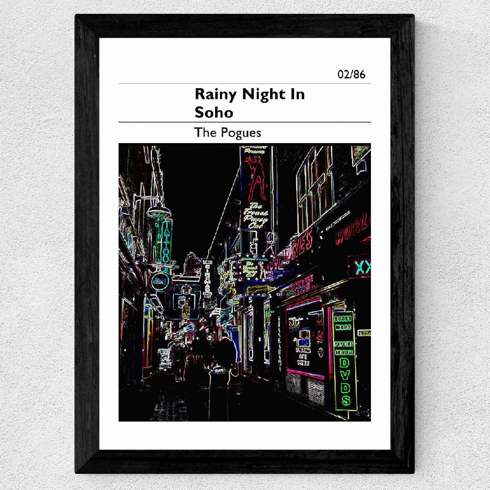 East End Prints A Rainy Night In Soho - The Pogues