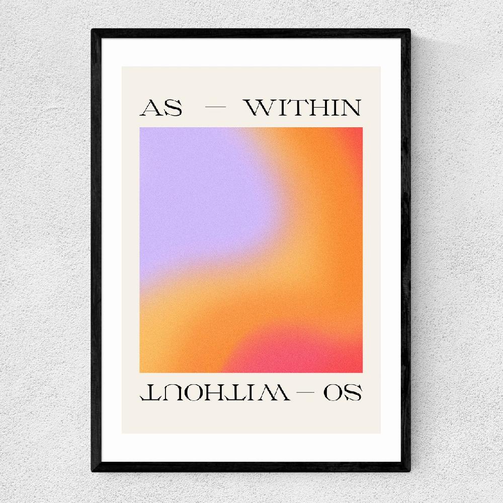 east end prints As Within So Without