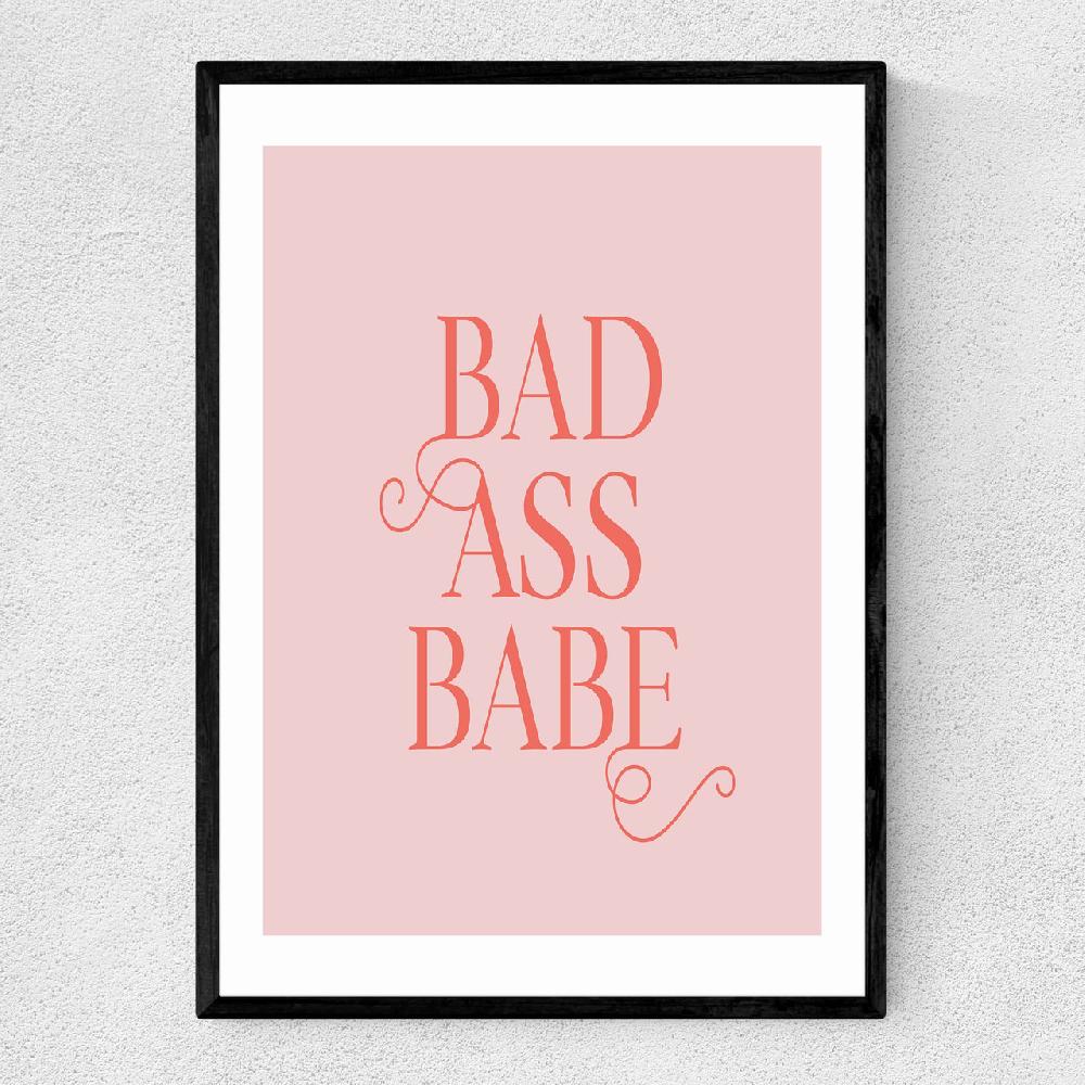 east end prints Bad Ass Babe