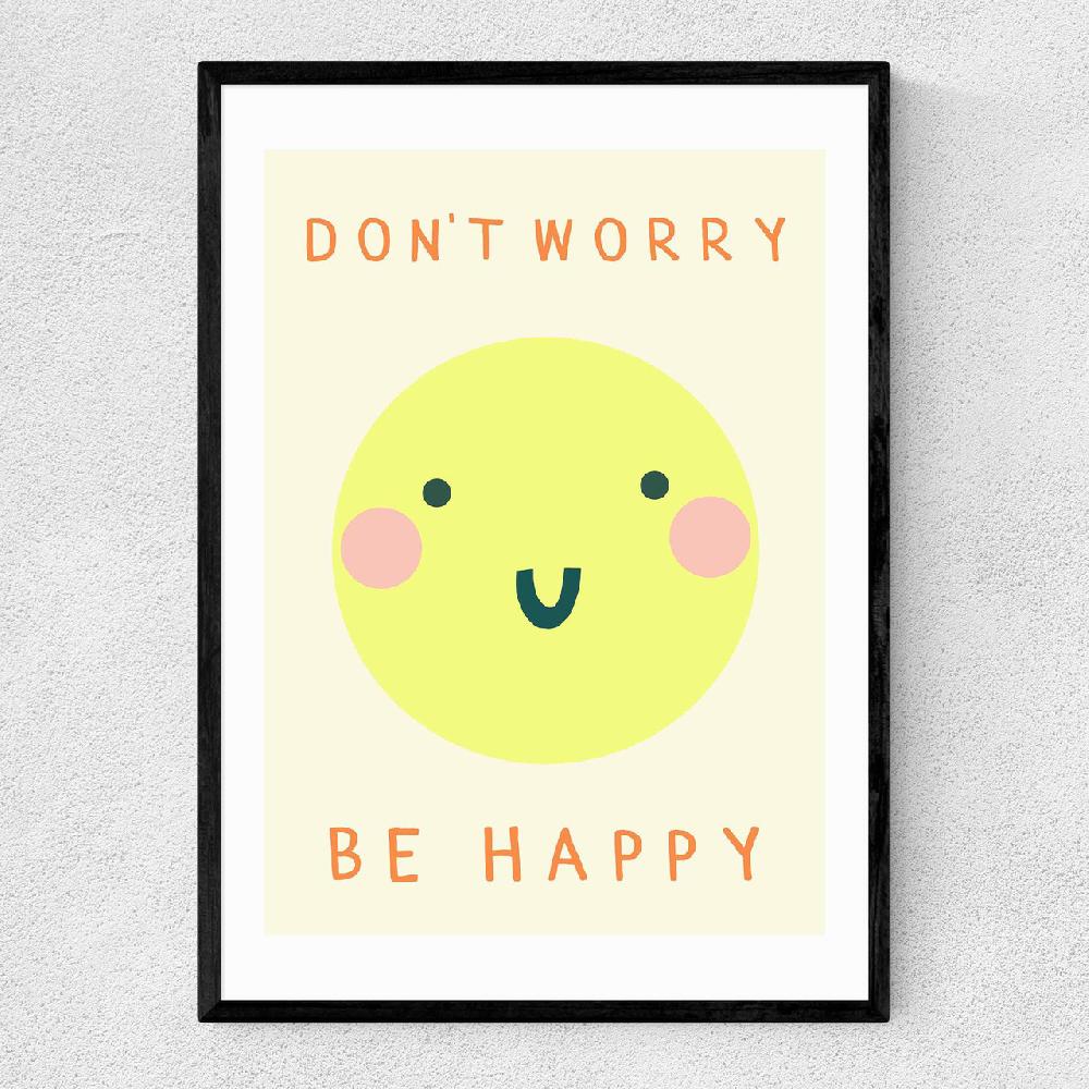 east end prints Be Happy by Darcie Olley