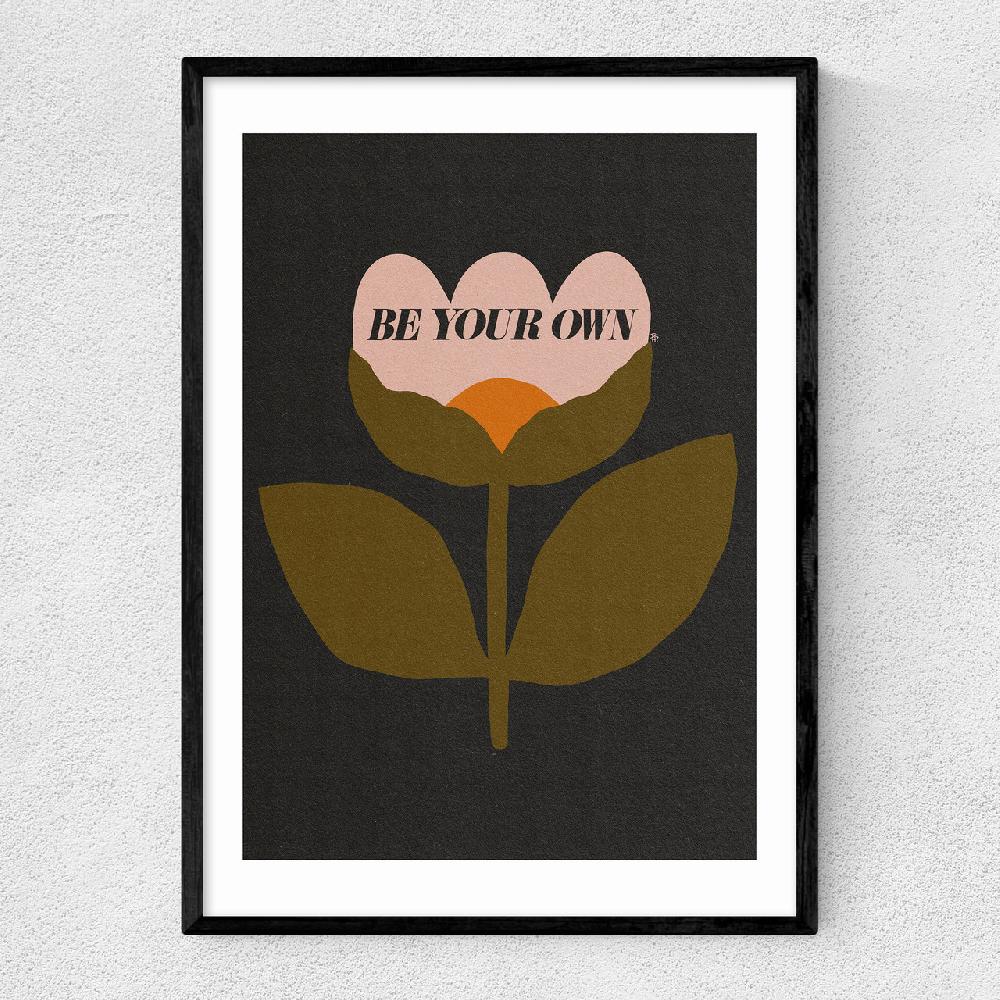 east end prints Be Your Own