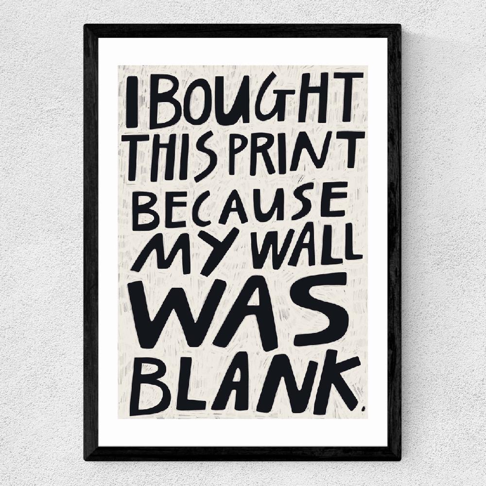 East End Prints Blank Wall