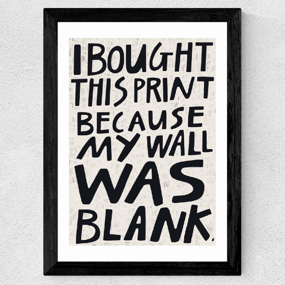 East End Prints Blank Wall