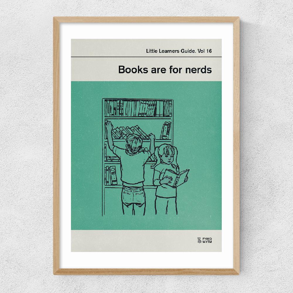 East End Prints Books Are For Nerds