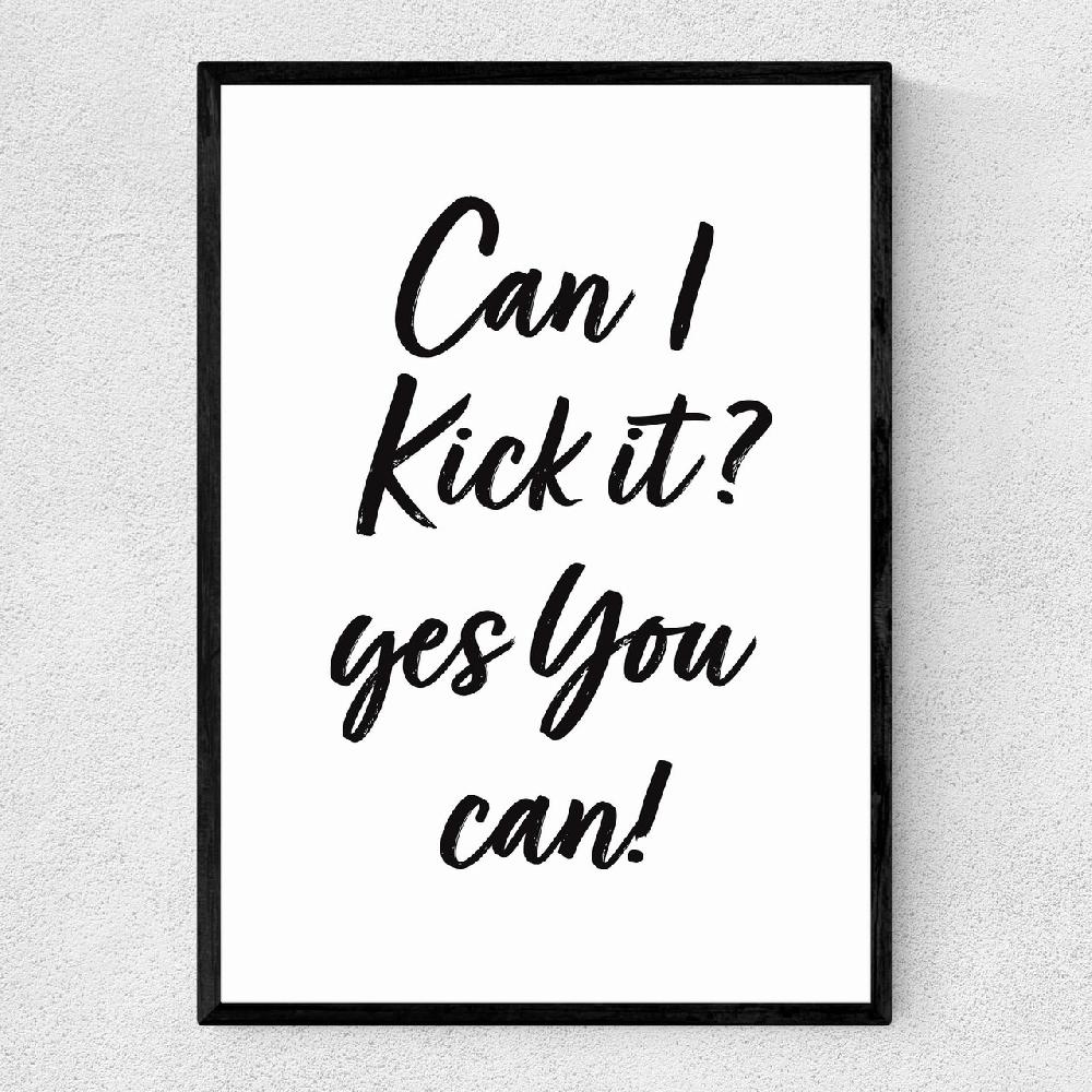 east end prints Can I Kick It?