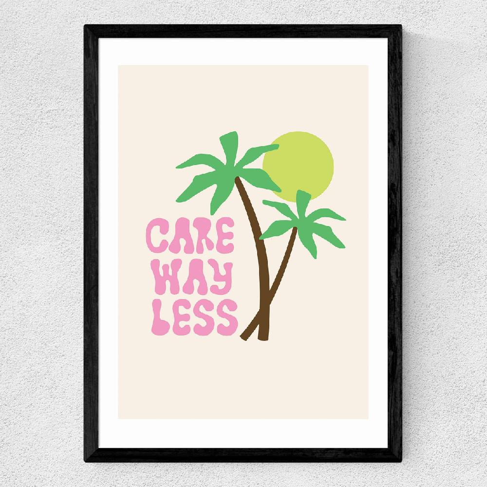East End Prints Care Way Less