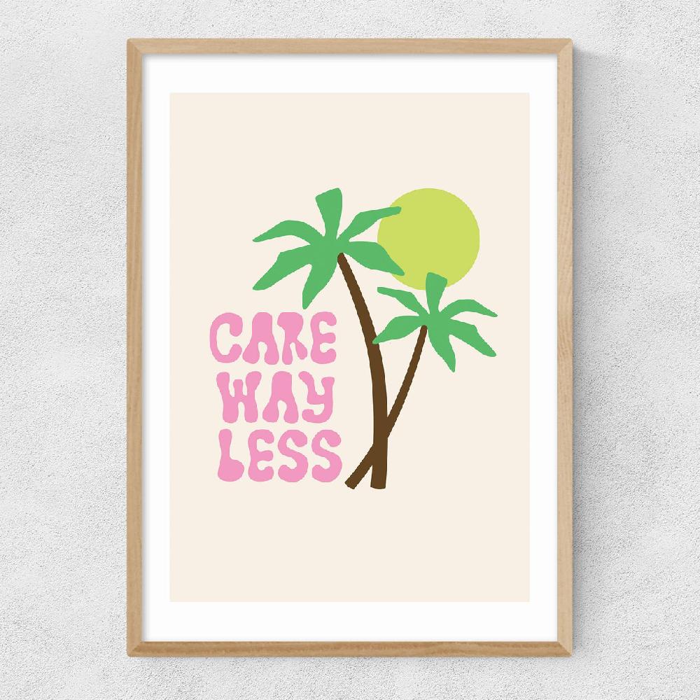 East End Prints Care Way Less