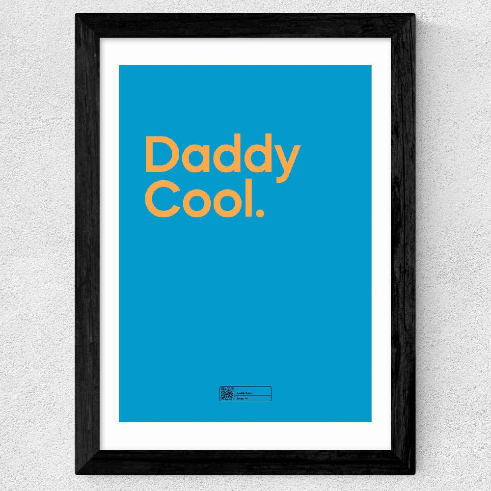 East End Prints Daddy Cool