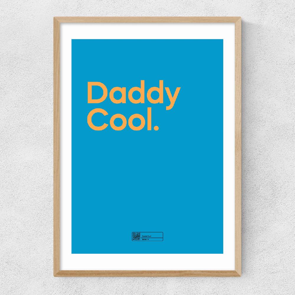 East End Prints Daddy Cool