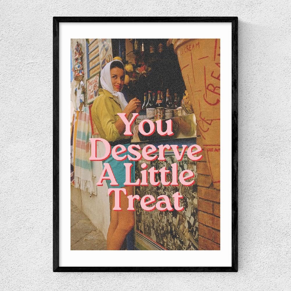 east end prints Deserve A Little Treat
