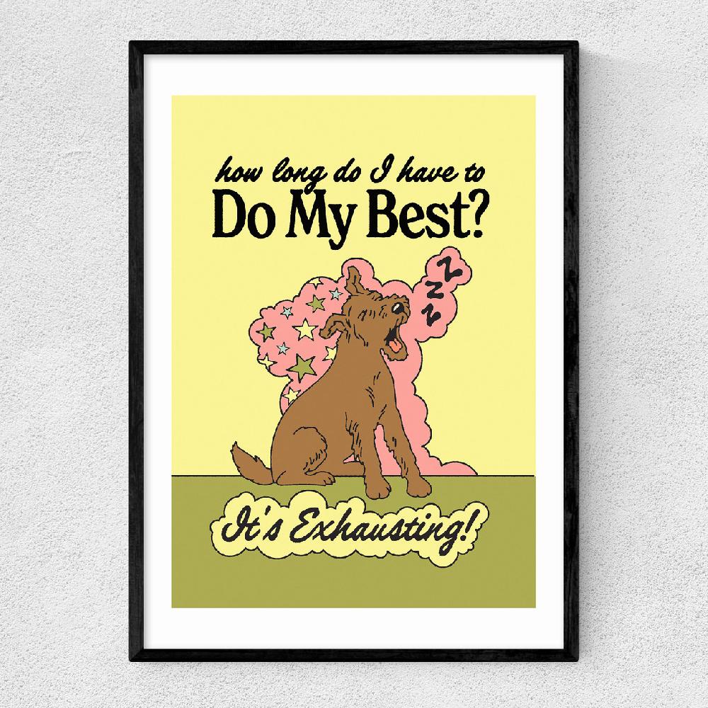 east end prints Do My Best