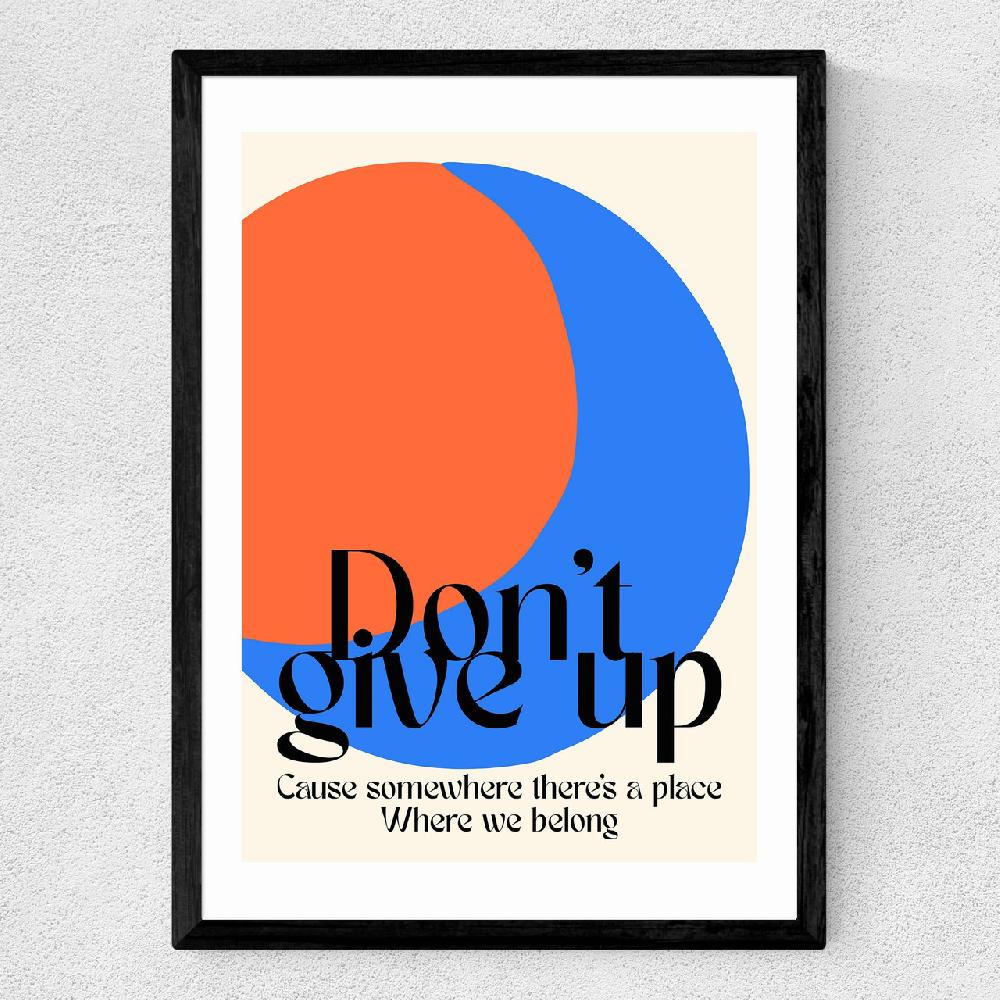 East End Prints Don'T Give Up