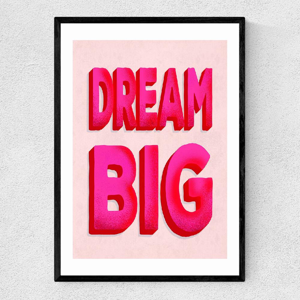 east end prints Dream Big by ShowMeMars