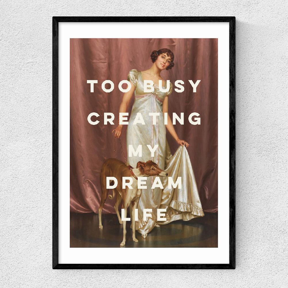 east end prints Dream Life