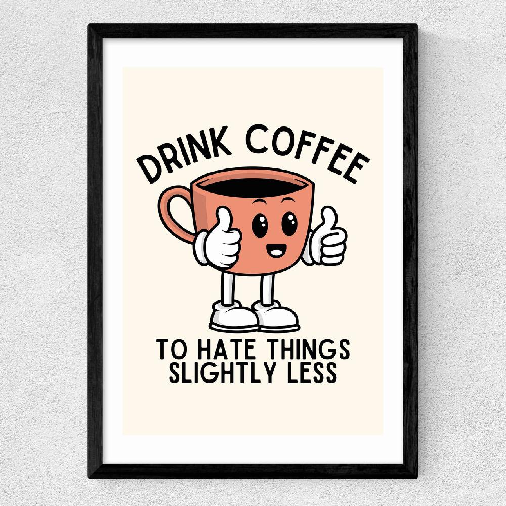 East End Prints Drink Coffee