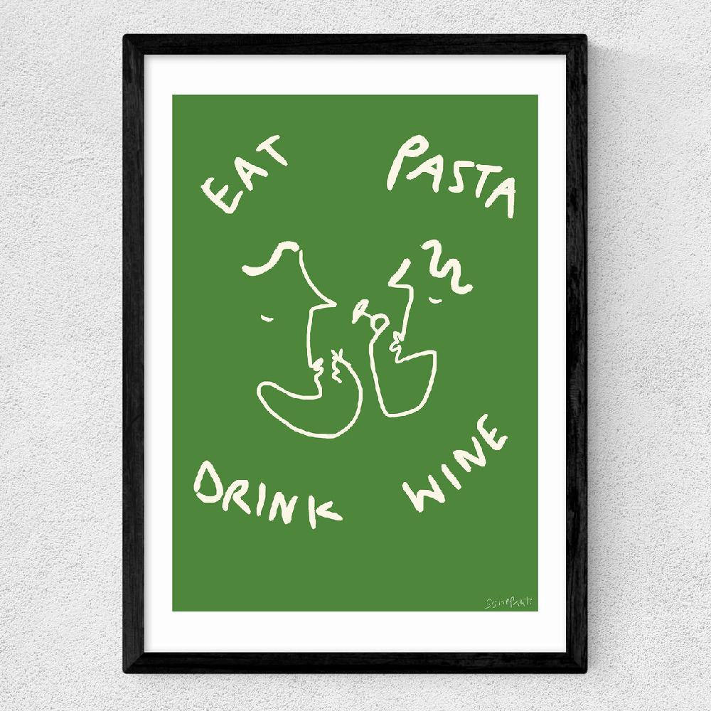 East End Prints Eat Pasta Drink Wine