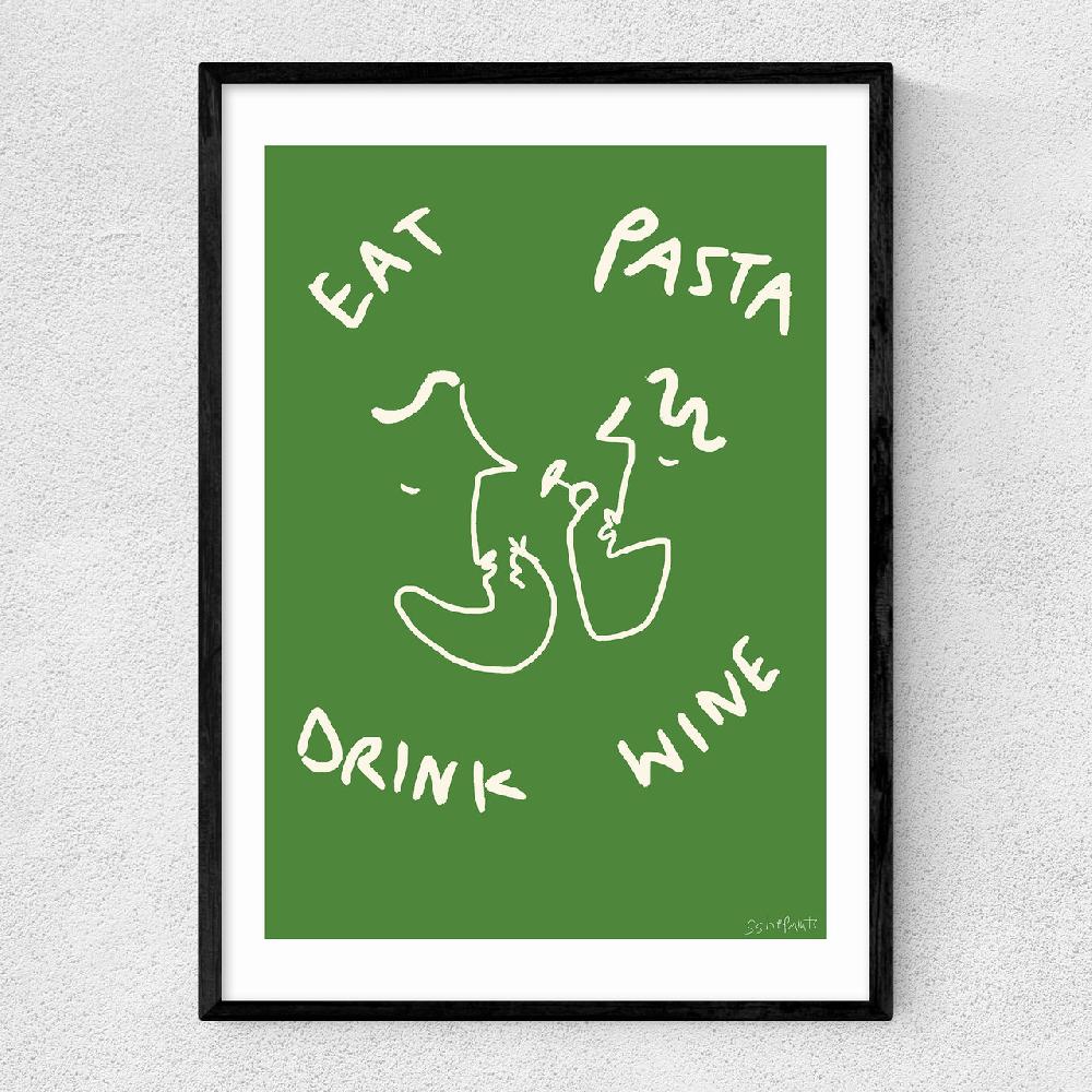 east end prints Eat Pasta Drink Wine